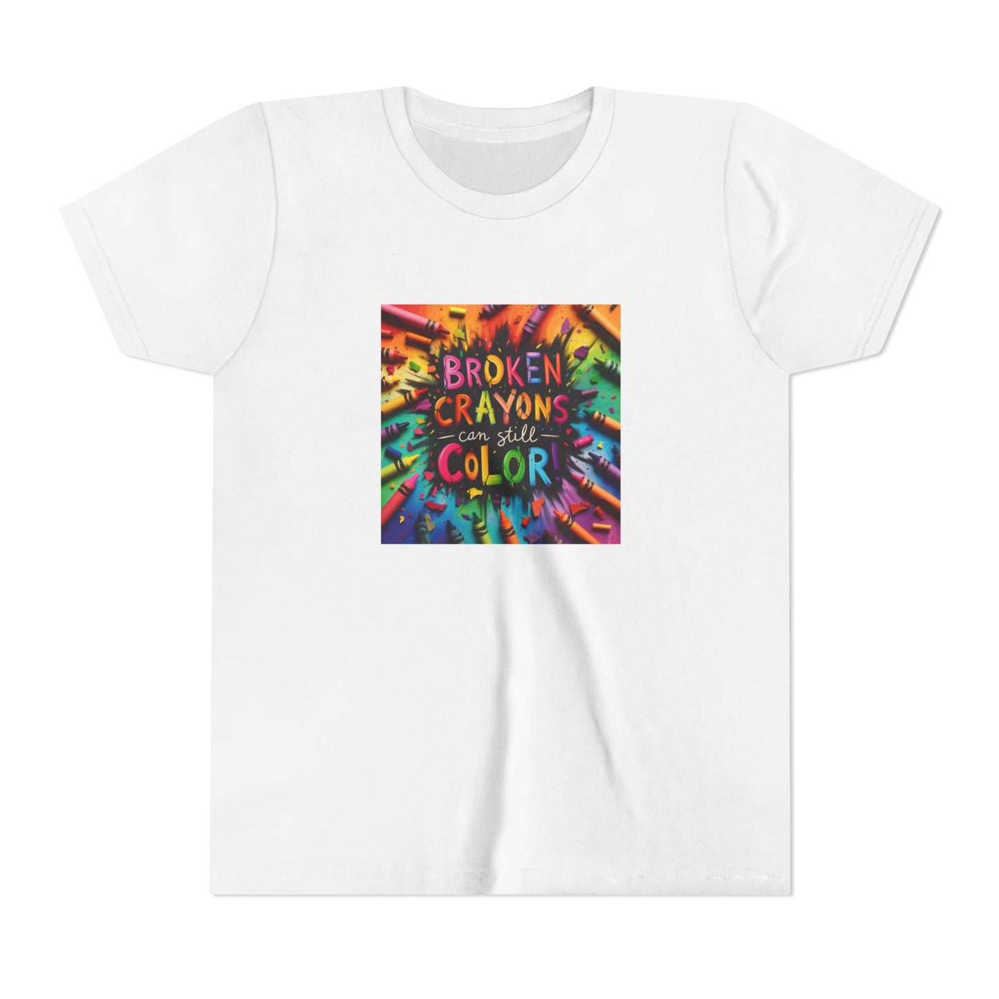 "Broken Crayons Still Color" Youth Tee (Available in Adult & Child Sizes)