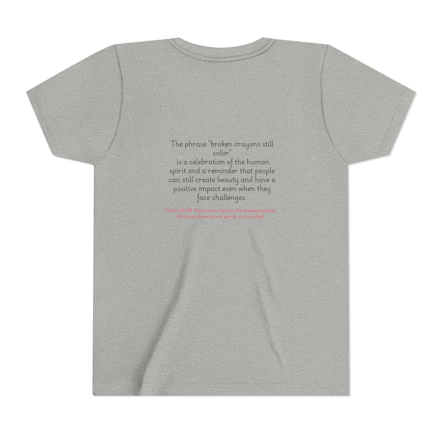"Broken Crayons Still Color" Youth Tee (Available in Adult & Child Sizes)
