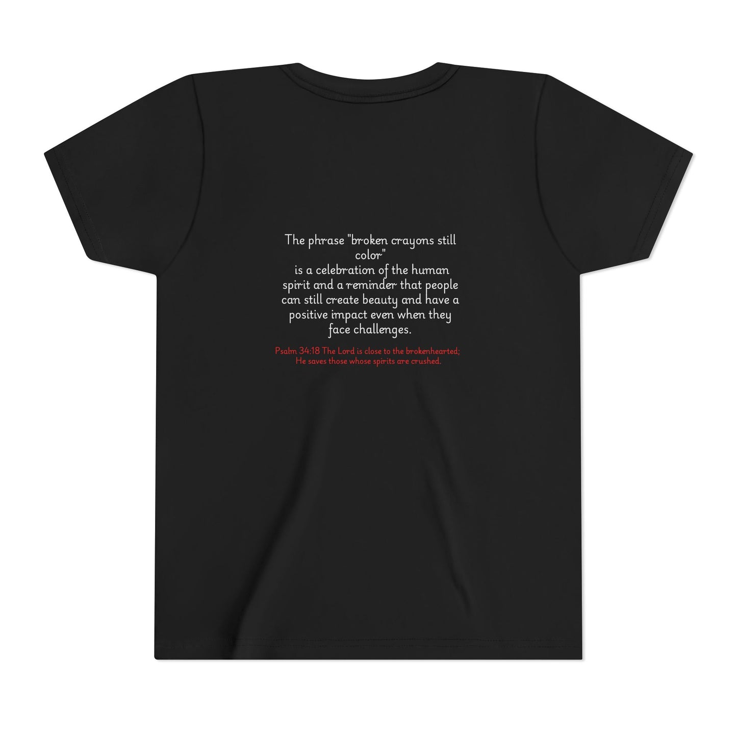 "Broken Crayons Still Color" Youth Tee (Available in Adult & Child Sizes)